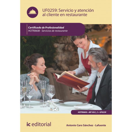 Servicio y atención al cliente en restaurante. HOTR0608