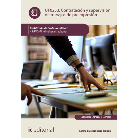 Contratación y supervisión de trabajos de preimpresión. ARGN0109