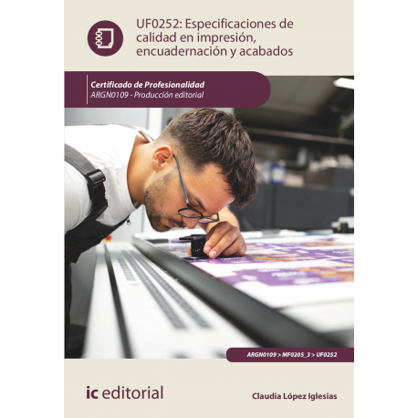 Especificaciones de calidad en impresión, encuadernación y acabados. ARGN0109