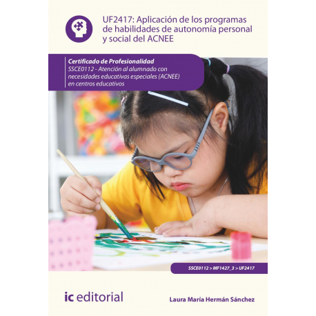 Aplicación de los programas de habilidades de autonomía personal y social del ACNEE. SSCE0112