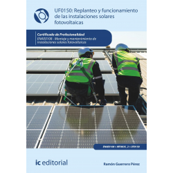 Replanteo y funcionamiento de las instalaciones solares fotovoltaicas. ENAE0108