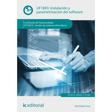 Instalación y parametrización del software. IFCT0510