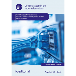 Gestión de redes telemáticas. IFCT0410 