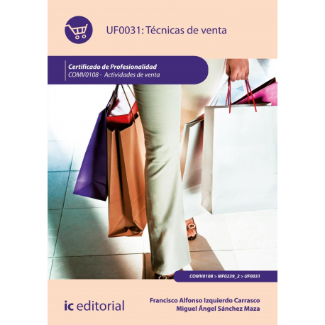 Técnicas de Venta. COMV0108 
