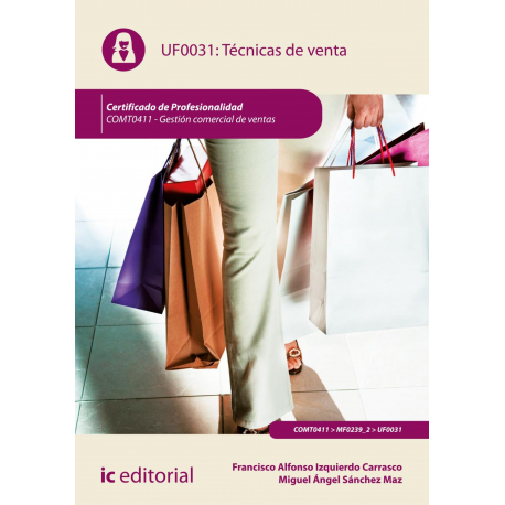 Técnicas de Venta. COMT0411