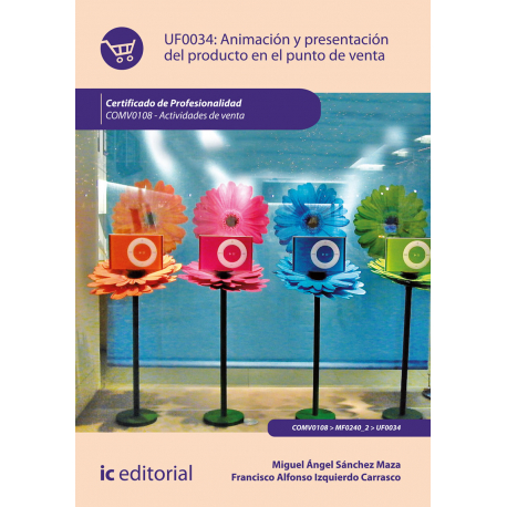 Animación y presentación del producto en el punto de venta UF0034