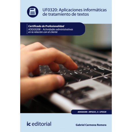 Aplicaciones informaticas de tratamiento de textos - UF0320