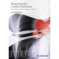 Reanimacion Cardio Pulmonar (como prevenir la encefalopatia anoxica)