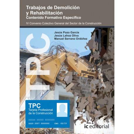 TPC - Trabajos de demolición y rehabilitación. Contenido Formativo Específico