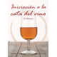 Iniciación a la cata de vino. 2ª Edición