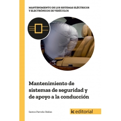 Mantenimiento de sistemas de seguridad y de apoyo a la conducción UF1105