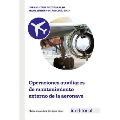 Operaciones auxiliares de mantenimiento externo de la aeronave UF0957