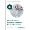 Cálculo de costes en procesos de mecanizado por arranque de viruta UF0991