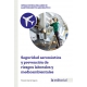 Seguridad aeronáutica y prevención de riesgos laborales y medioambientales