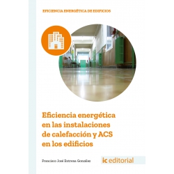 Eficiencia energética en las instalaciones de calefacción y ACS en los edificios