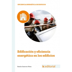 Edificación y eficiencia energética en los edificios