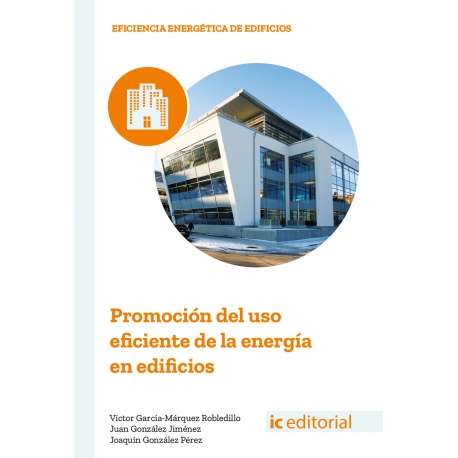 Promoción del uso eficiente de la energía en edificios