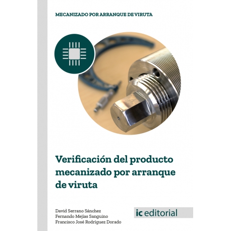 Verificación del producto mecanizado por arranque de viruta