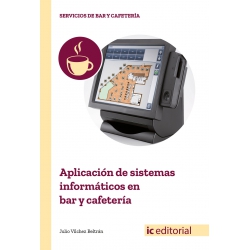 Aplicación de sistemas informáticos en bar y cafetería