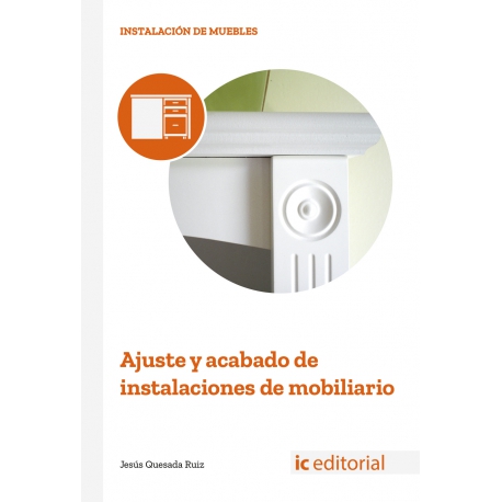 Ajuste y acabado de instalaciones de mobiliario
