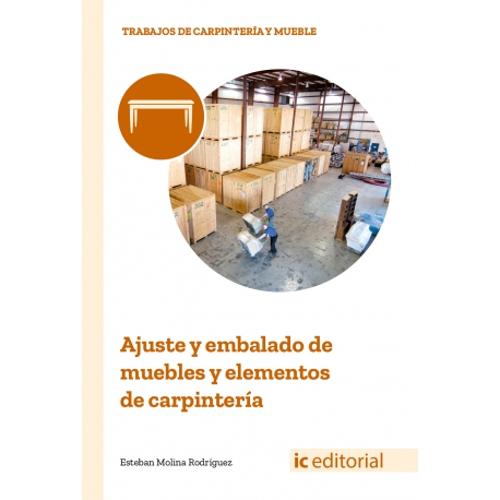 Ajuste y embalado de muebles y elementos de carpintería