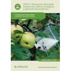 Prevención del estado sanitario de cultivos ecológicos y aplicación de productos. AGAU0108
