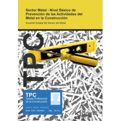 TPC Sector Metal - Nivel Básico de Prevención de las actividades del metal de la contrucción 