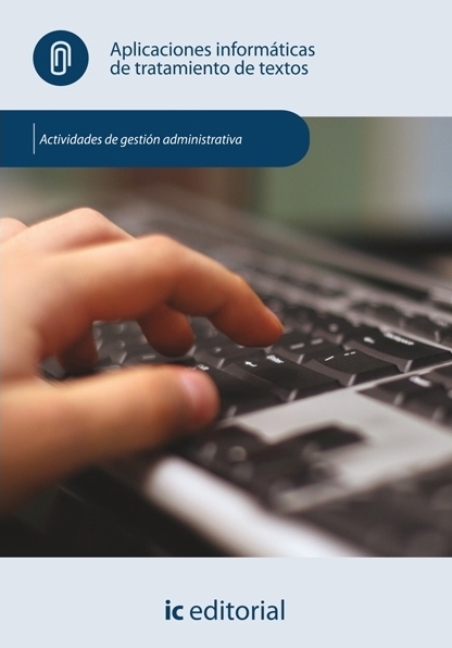 Aplicaciones informáticas de tratamiento de textos. ADGD0308