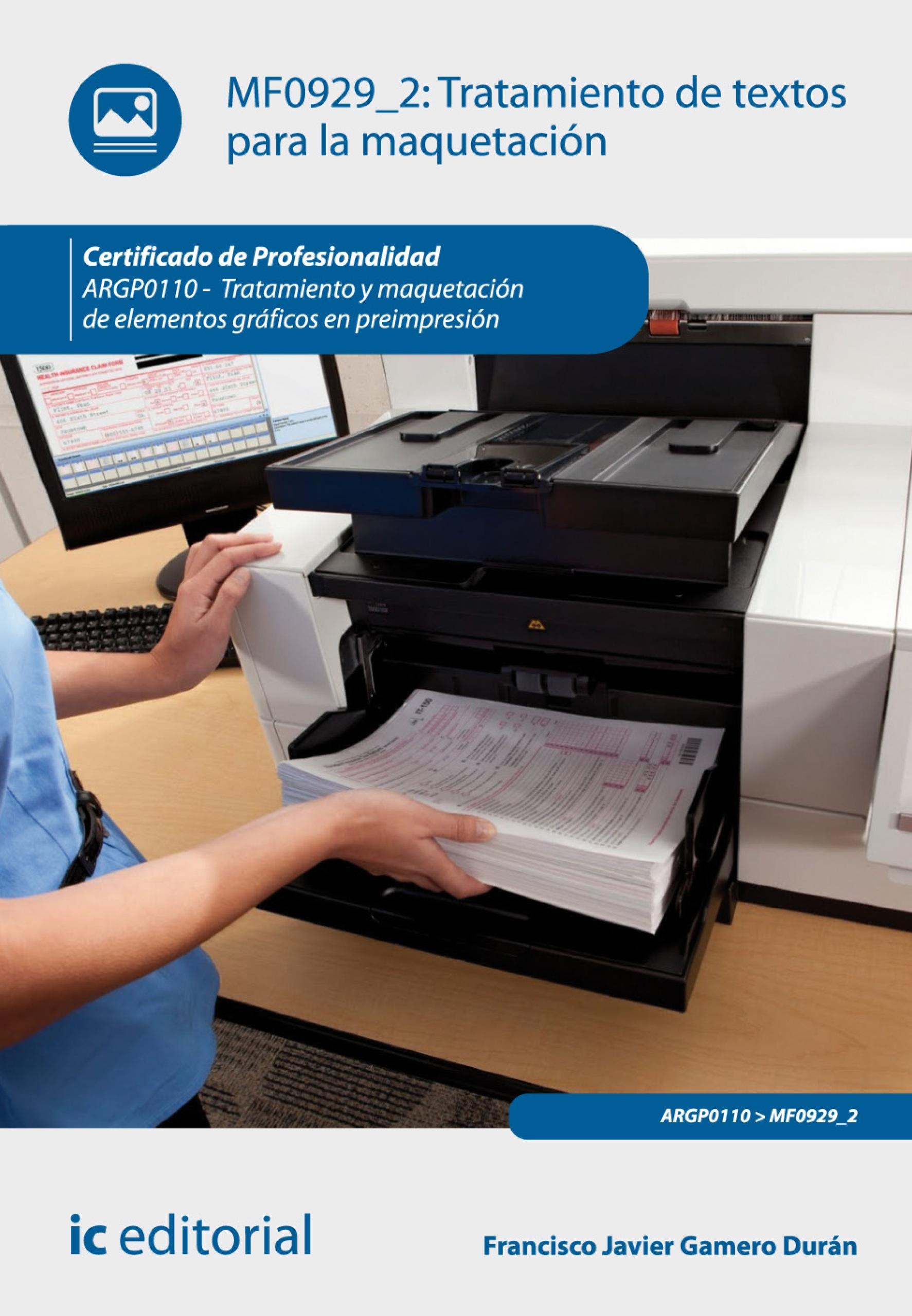 Tratamiento de textos para la maquetación. ARGP0110 